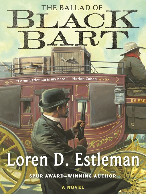 Title details for The Ballad of Black Bart by Loren D. Estleman - Wait list